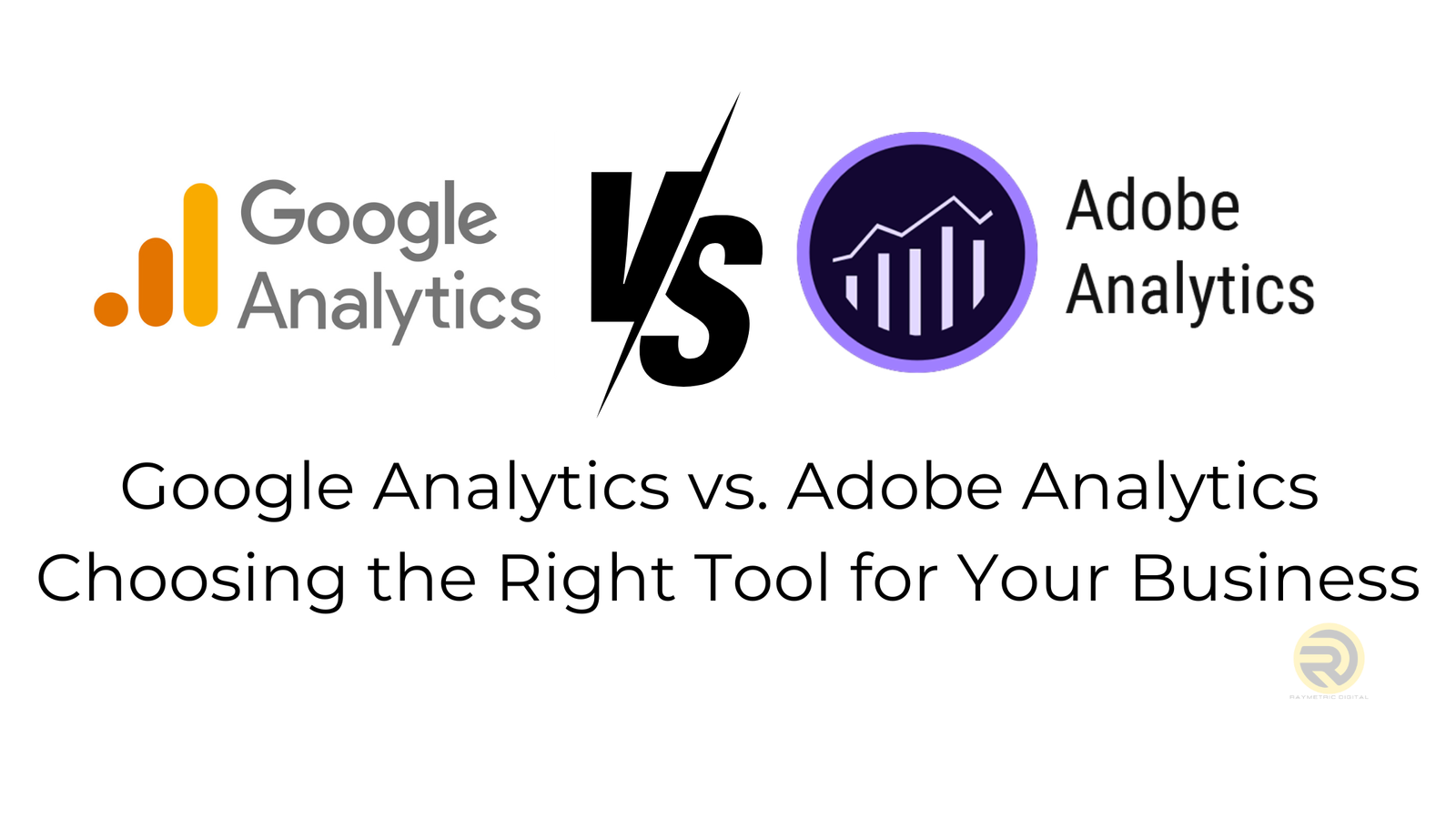 Google Vs Adobe Analytics